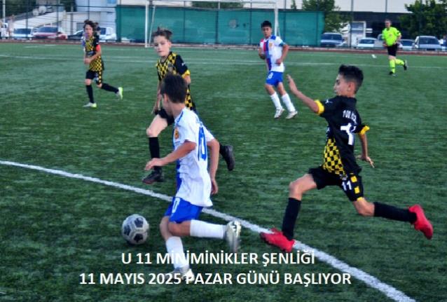 U 11 Miniminikler Şenliği 11 Mayıs Pazar Günü Başlıyor