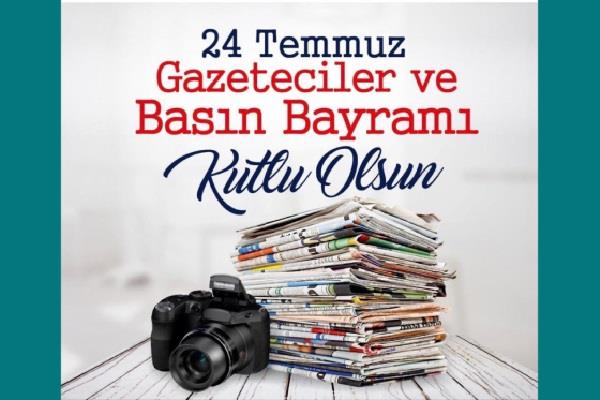 24 Temmuz Gazeteciler ve Basın Bayramı Kutlu Olsun